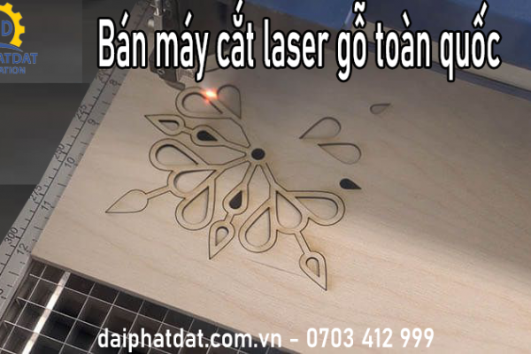 Cửa hàng bán máy cắt laser gỗ giá rẻ tại Bình Dương